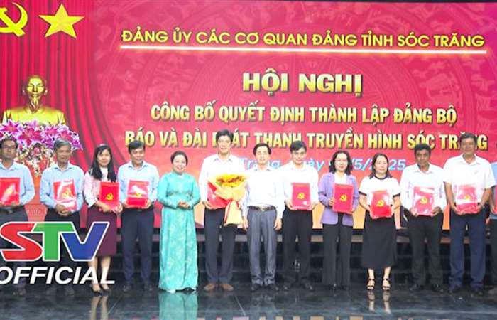 Công bố Quyết định thành lập Đảng bộ Báo và Đài Phát thanh Truyền hình Sóc Trăng 