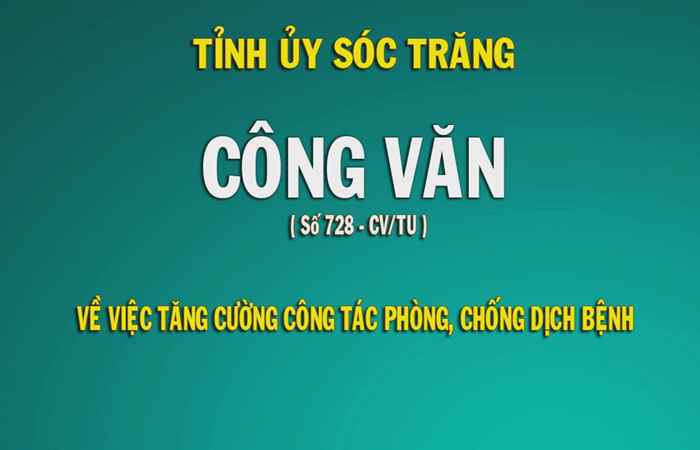 Công văn số 728-CV-TU về tăng cường công tác phòng, chống dịch bệnh
