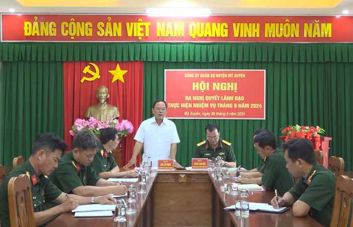 Đảng ủy quân sự huyện Mỹ Xuyên ra Nghị quyết lãnh đạo thực hiện nhiệm vụ tháng 9 năm 2024
