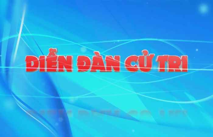 Diễn đàn cử tri (22-09-2021)
