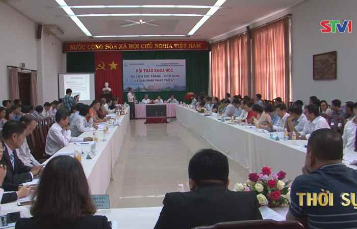 Hội thảo "Du lịch Sóc Trăng - tiềm năng và giải pháp phát triển"