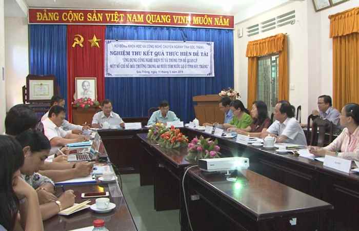 Nghiệm thu kết quả thực hiện đề tài "Ứng dụng công nghệ điện tử và thông tin để quản lý một số chỉ số môi trường trong ao nuôi tôm nước lợ ở Sóc Trăng"