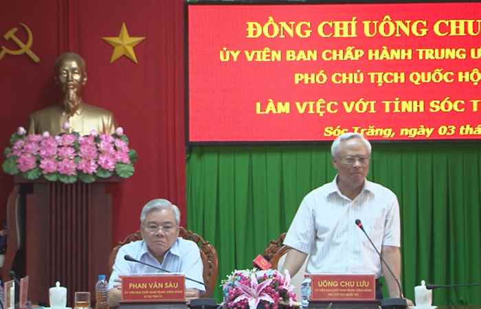 Phó chủ tịch Quốc hội Uông Chu Lưu làm việc với tỉnh Sóc Trăng