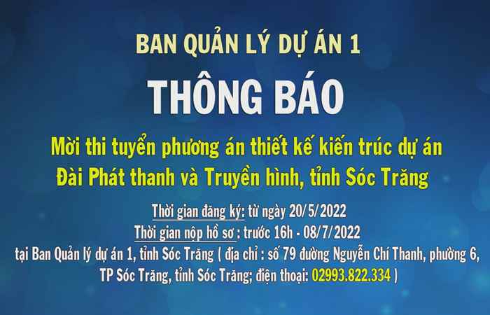 Thông báo: Mời thi tuyển Phương án thiết kế kiến trúc Dự án Đài Phát thanh & Truyền hình tỉnh Sóc Trăng