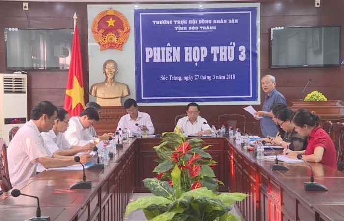 Thường trực HĐND tỉnh Sóc Trăng họp phiên thường kỳ tháng 3/2018