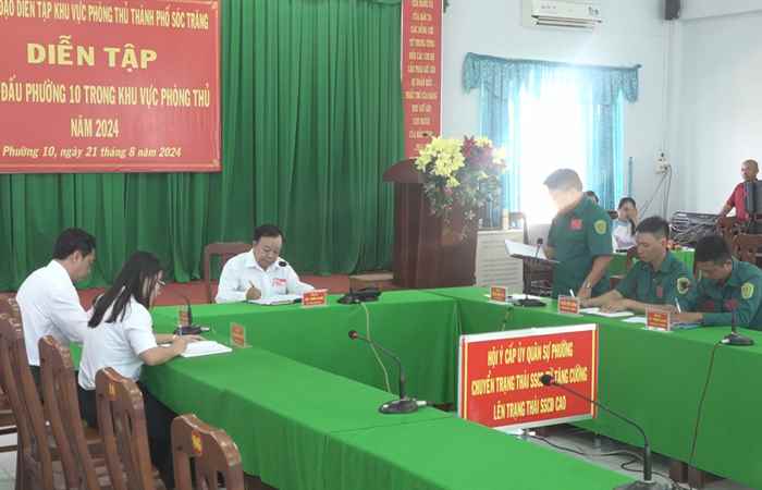 TP. Sóc Trăng: Phường 10 diễn tập chiến đấu trong Khu vực phòng thủ