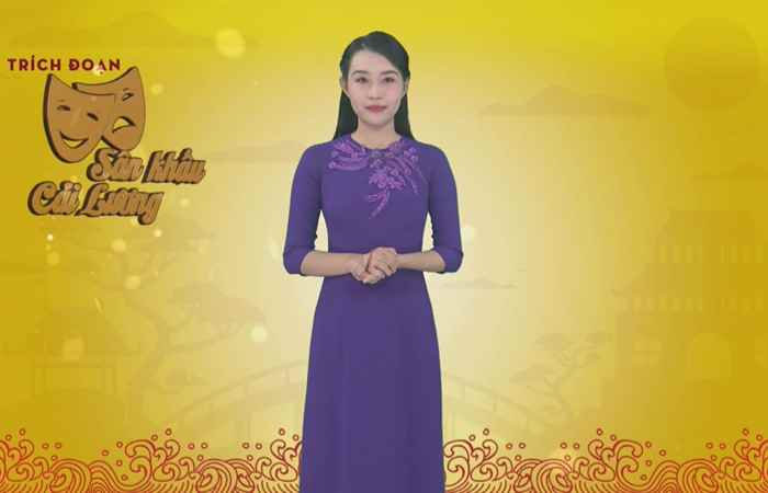 Trích đoạn sân khấu cải lương (06-11-2020)