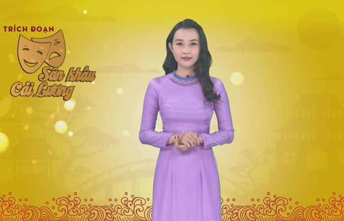 Trích đoạn Sân khấu Cải Lương (11-12-2020)
