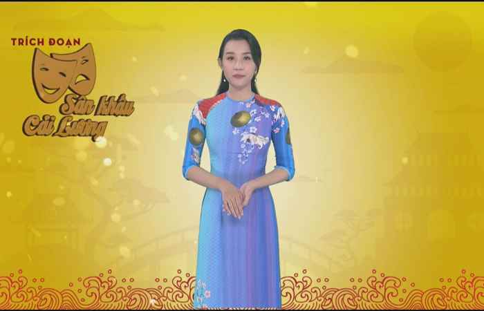 Trích đoạn sân khấu Cải Lương 24-07-2020