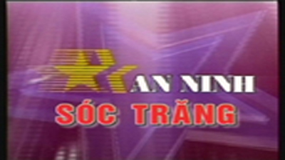  Chuyên mục: An ninh Sóc Trăng (01-05-2022)